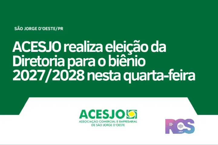 ACESJO realiza eleição da Diretoria para o biênio 2027/2028 nesta quarta-feira