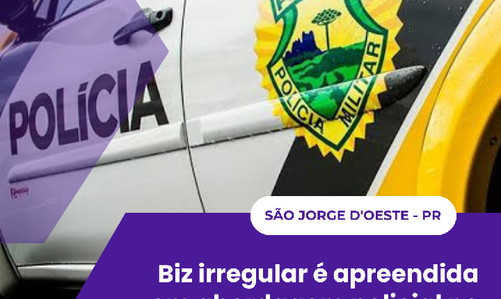 Biz irregular é apreendida em abordagem policial no Loteamento Batistella