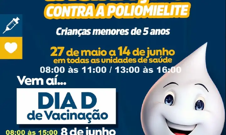 Campanha de Vacinação contra a Poliomielite começa hoje, 27, em São Jorge D'Oeste