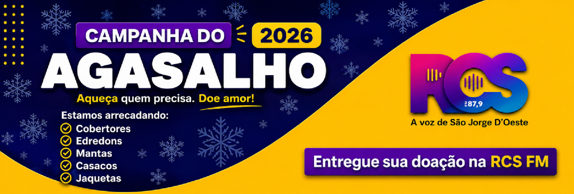 CAMPANHA DO AGASALHO 2026 – RCS FM