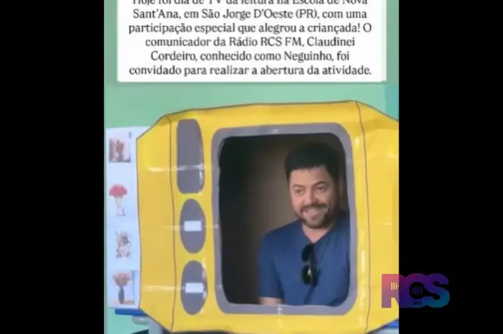 COMUNICADOR DA RCS FM PARTICIPA DE MOMENTO ESPECIAL NA ESCOLA DE NOVA SANT’ANA
