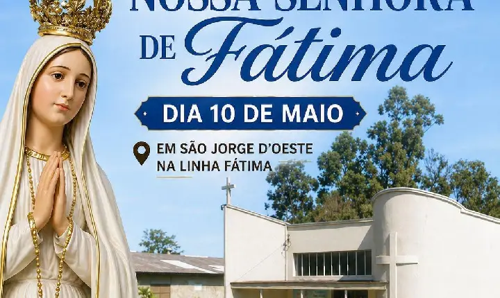 Comunidade de Fátima se prepara para festa em honra a Nossa Senhora de Fátima