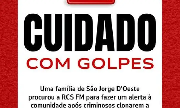 Família de São Jorge D'Oeste alerta população sobre tentativa de golpe em aplicativo de mensagens