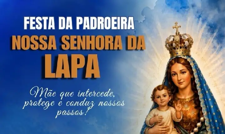 Festa da Padroeira Nossa Senhora da Lapa acontece no dia 16 de agosto com programação religiosa e festiva