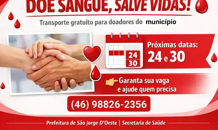 PREFEITURA DE SÃO JORGE D’OESTE INCENTIVA DOAÇÃO DE SANGUE