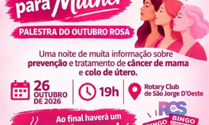 Rotary Club e Casa da Amizade promovem palestra do Outubro Rosa em São Jorge D’Oeste