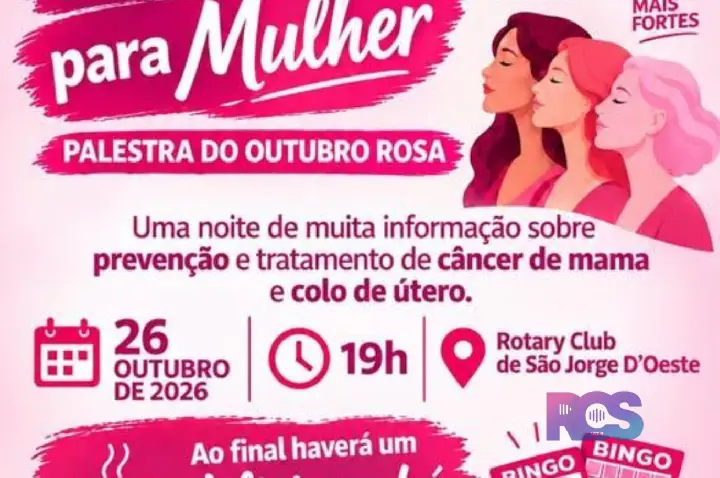 Rotary Club e Casa da Amizade promovem palestra do Outubro Rosa em São Jorge D’Oeste