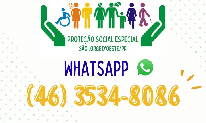 São Jorge D'Oeste disponibiliza novo canal de WhatsApp para atendimento da Proteção Social Especial