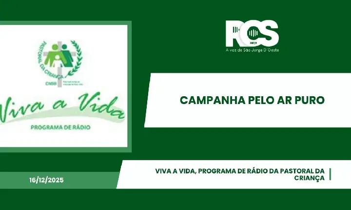 Viva a Vida, programa de rádio da Pastoral da Criança