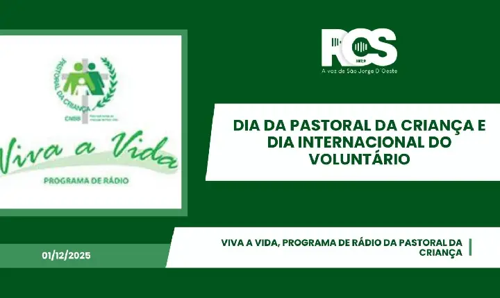 Viva a Vida, programa de rádio da Pastoral da Criança