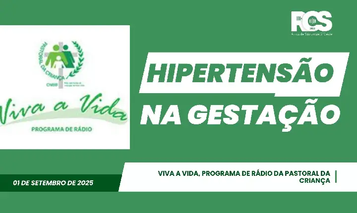 Viva a Vida, programa de rádio da Pastoral da Criança