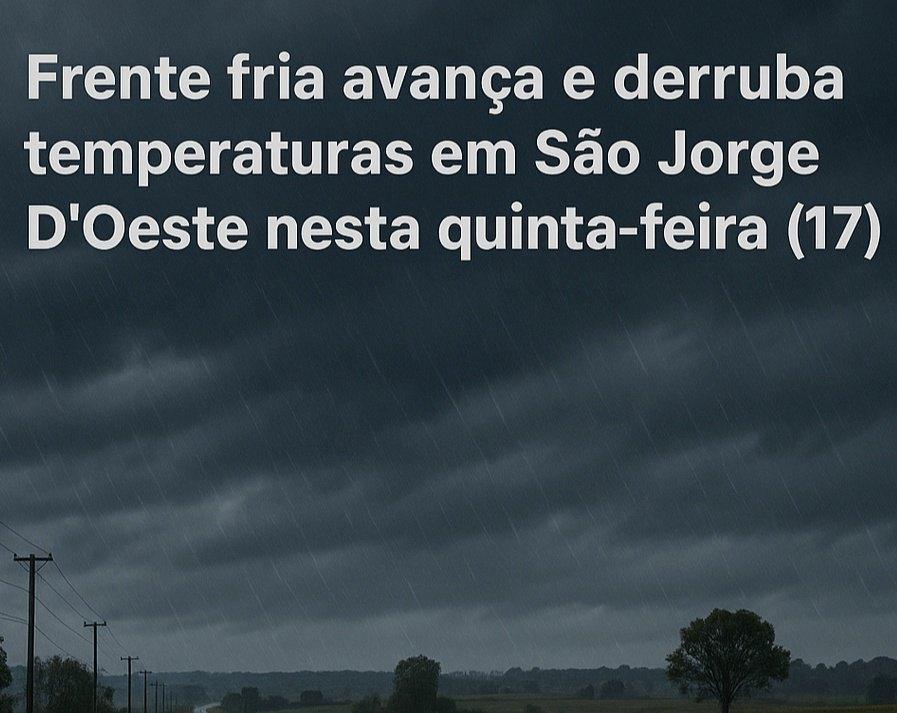 Frente fria avança e derruba temperaturas em São Jorge D’Oeste nesta quinta-feira (17)