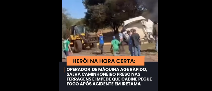 Homem usa pá carregadeira para salvar motorista preso em caminhão em chamas, em Iretama