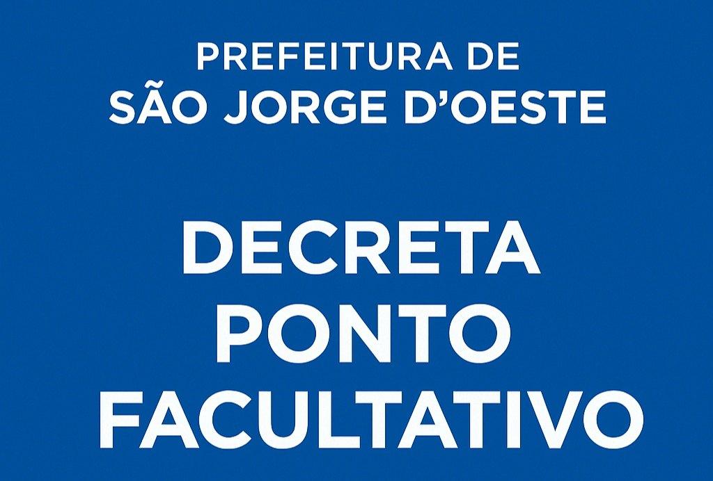 Prefeitura de São Jorge D’Oeste decreta ponto facultativo nesta Segunda-Feira em comemoração ao Dia do Servidor Público