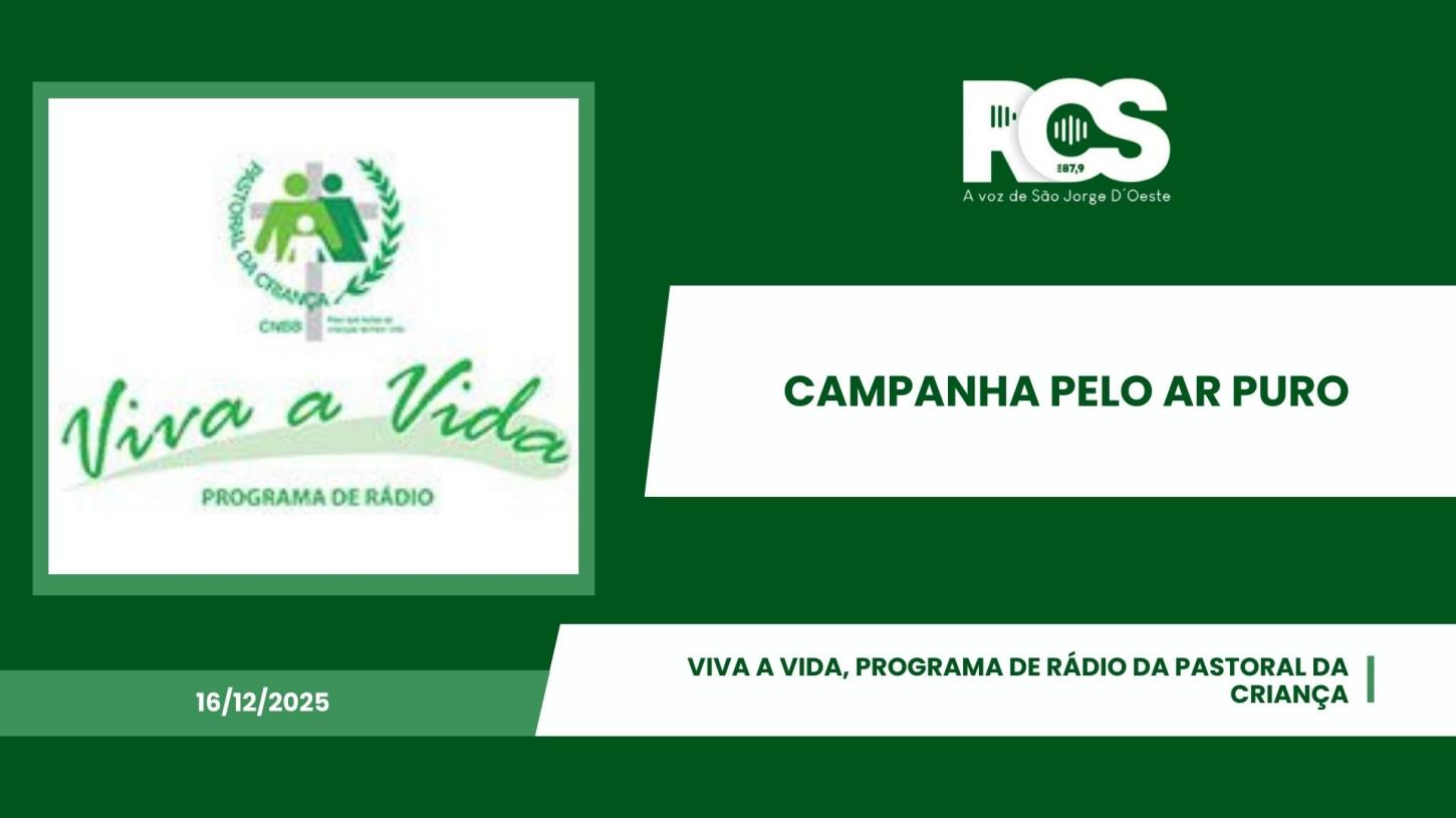 Viva a Vida, programa de rádio da Pastoral da Criança