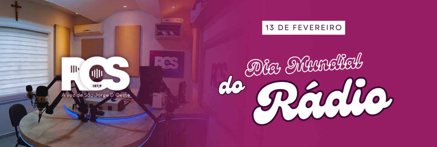 13 de fevereiro – Dia Mundial do Rádio!