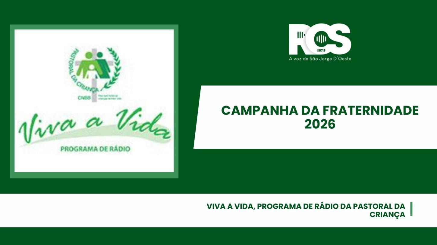Viva a Vida, programa de rádio da Pastoral da Criança