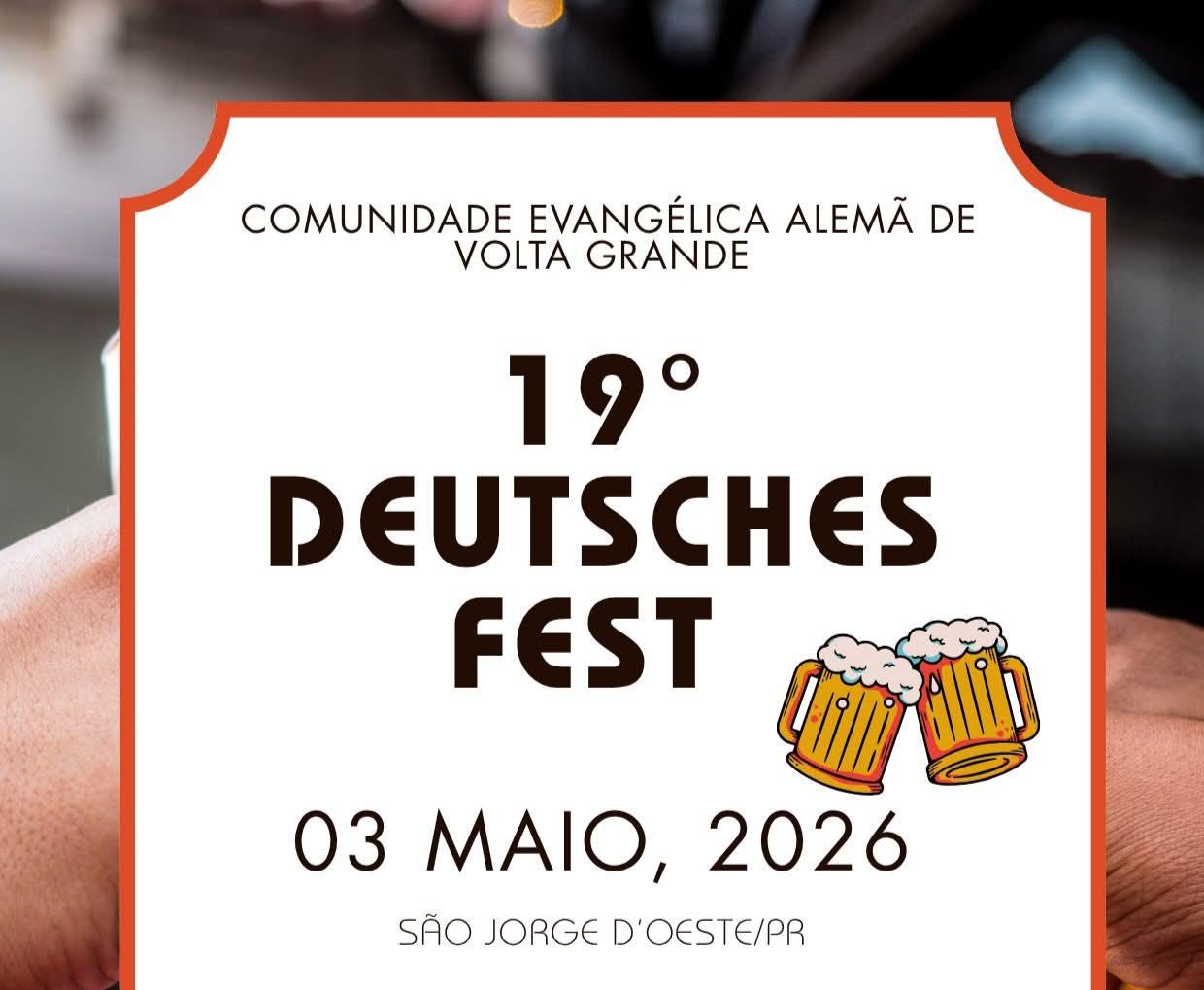 🎉🇩🇪 Vem aí a 19° Deutsches Fest! 🇩🇪🎉
