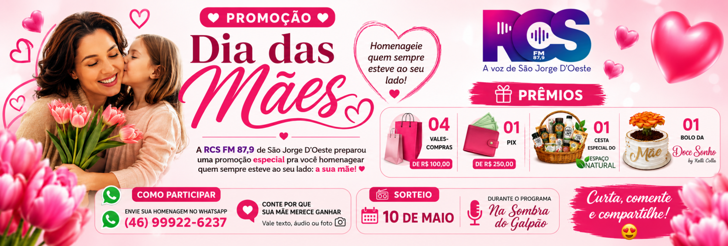 A RCS FM 87,9 de São Jorge D’Oeste preparou uma promoção especial pra você homenagear quem sempre esteve ao seu lado: a sua mãe! ❤️