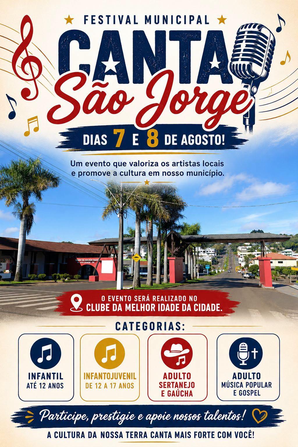 Vem aí o Festival Municipal “Canta São Jorge” – dias 7 e 8 de agosto!