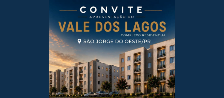 Complexo Residencial Vale dos Lagos será apresentado em São Jorge D'Oeste
