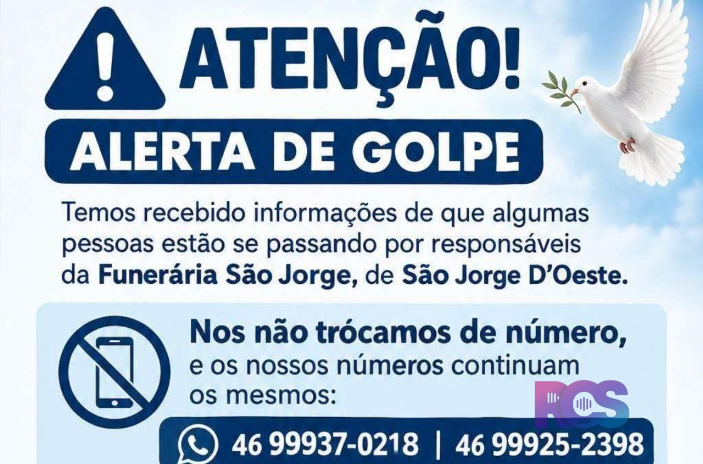 FUNERÁRIA E CERIMONIAL DE LUTO SÃO JORGE ALERTA SOBRE GOLPES COM USO DO NOME DA EMPRESA